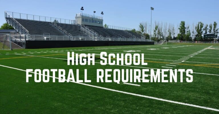 High School Football Requirements