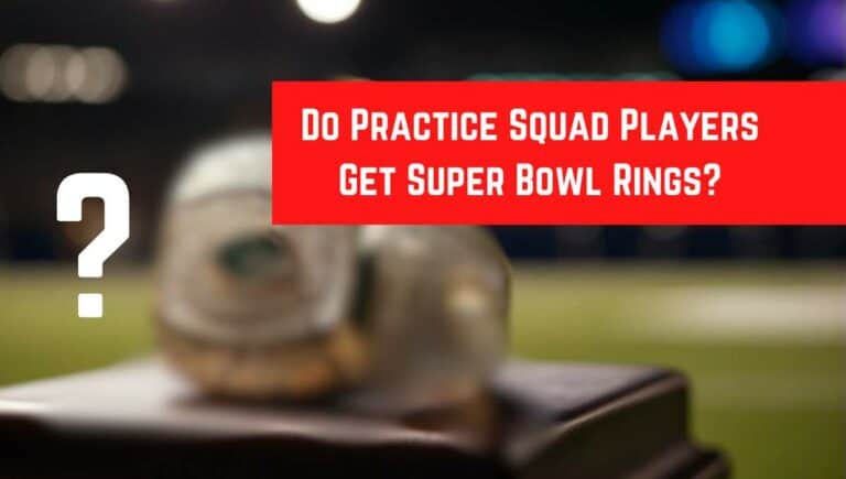 Do Practice Squad Players Get Super Bowl Rings?